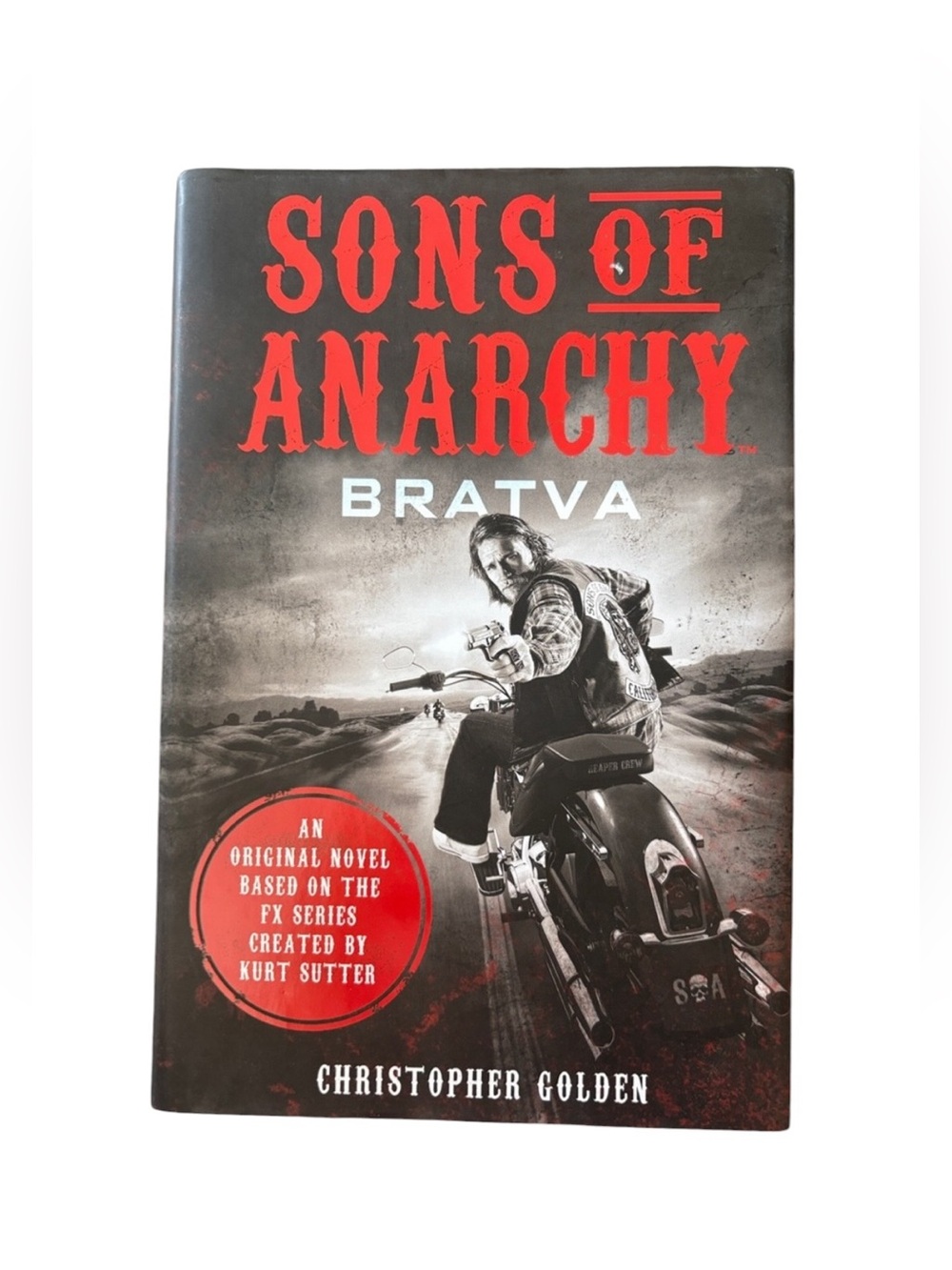 3/$20 Sons of Anarchy: Bratva Hardcover Novel - hardcover book